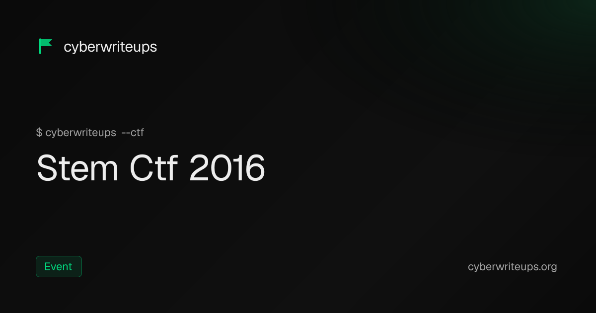 Stem Ctf 2016 — Cyber Writeups